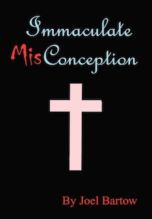 Front cover_Immaculate Misconception