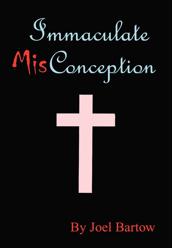 Front cover_Immaculate Misconception