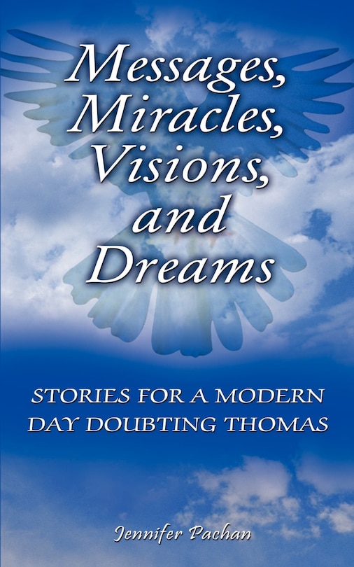 Couverture_Messages, Miracles, Visions, and Dreams