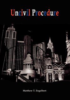 Front cover_Uncivil Procedure