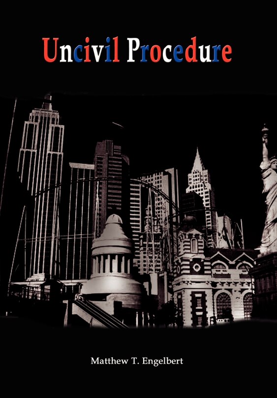Front cover_Uncivil Procedure