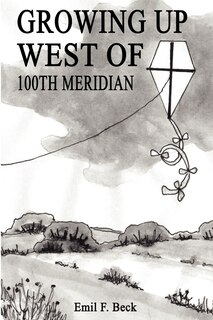 Front cover_Growing Up West of 100th Meridian