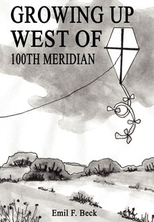 Front cover_Growing Up West Of 100th Meridian