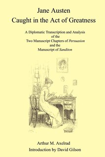 Couverture_Jane Austen Caught in the Act of Greatness