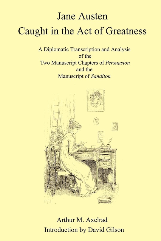 Couverture_Jane Austen Caught in the Act of Greatness