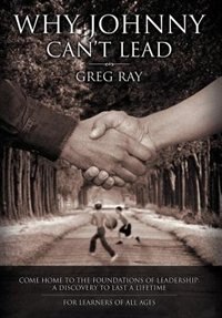 Front cover_Why Johnny Can't Lead
