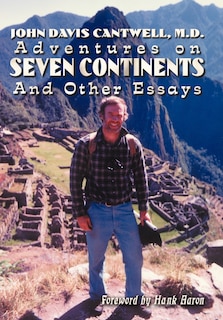 Couverture_Adventures on Seven Continents and Other Essays