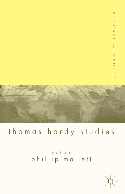Front cover_Palgrave Advances In Thomas Hardy Studies