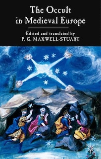 Front cover_The Occult In Medieval Europe 500-1500