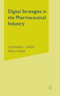 Front cover_Digital Strategies In The Pharmaceutical Industry