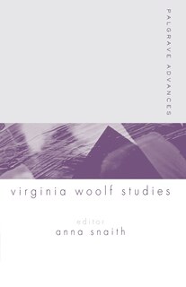 Front cover_Palgrave Advances In Virginia Woolf Studies