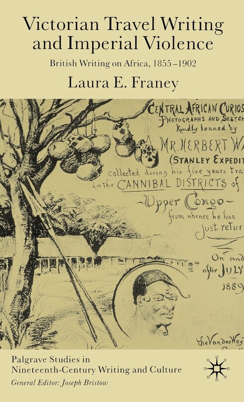 Couverture_Victorian Travel Writing And Imperial Violence