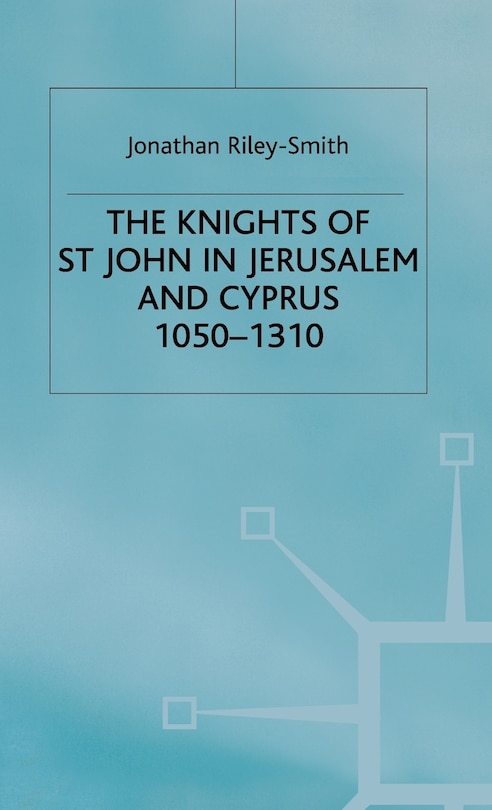 Couverture_Knights Of St.john In Jerusalem And Cyprus