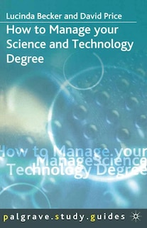 Front cover_How To Manage Your Science And Technology Degree