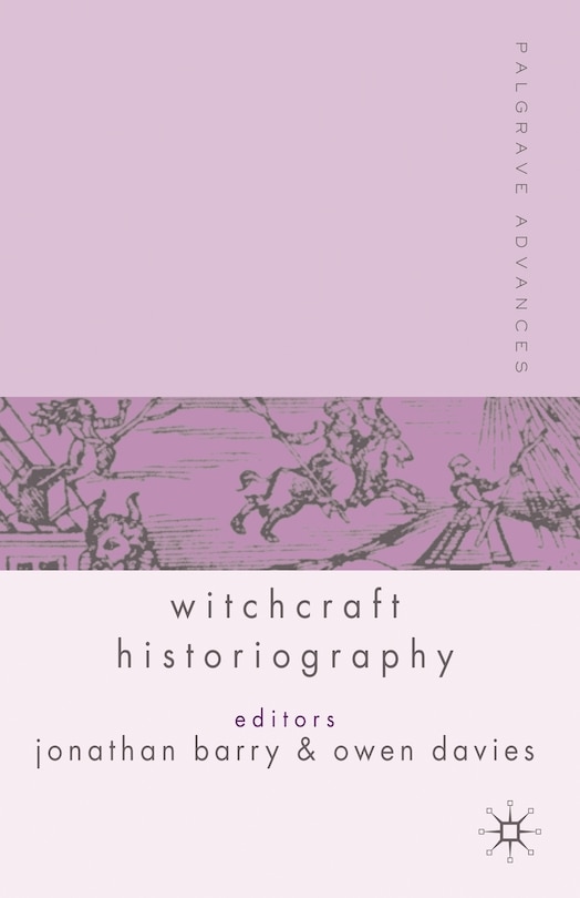 Front cover_Palgrave Advances in Witchcraft Historiography