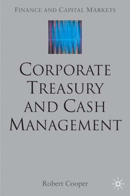 Front cover_Corporate Treasury And Cash Management