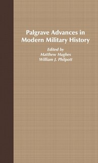 Couverture_Palgrave Advances In Modern Military History