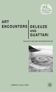 Front cover_Art Encounters Deleuze And Guattari