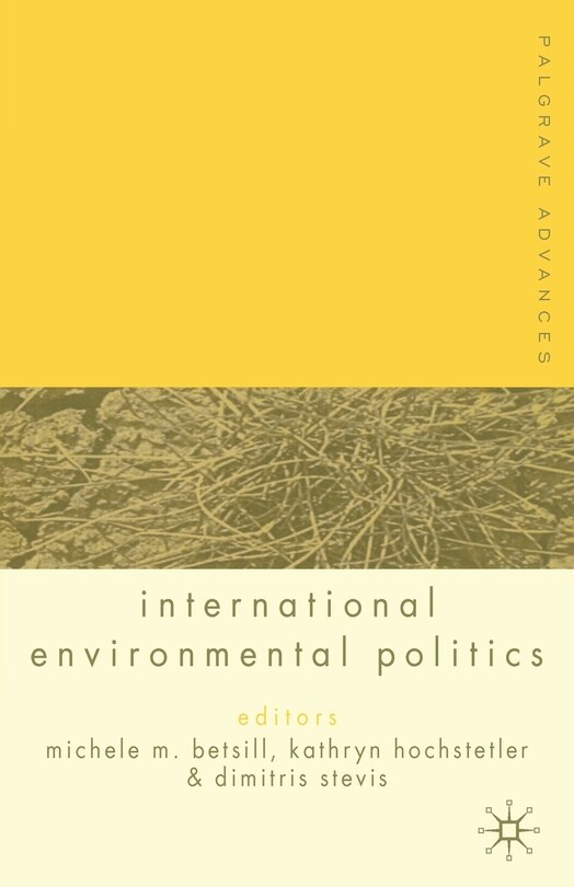 Front cover_Palgrave Advances In International Environmental Politics