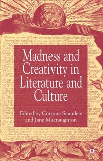Couverture_Madness And Creativity In Literature And Culture