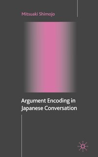 Front cover_Argument Encoding In Japanese Conversation