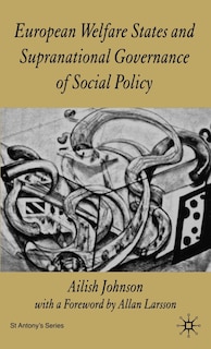 Couverture_European Welfare States And Supranational Governance Of Social Policy