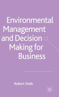 Front cover_Environmental Management And Decision Making For Business