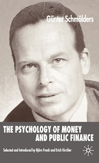 Front cover_The Psychology of Money and Public Finance