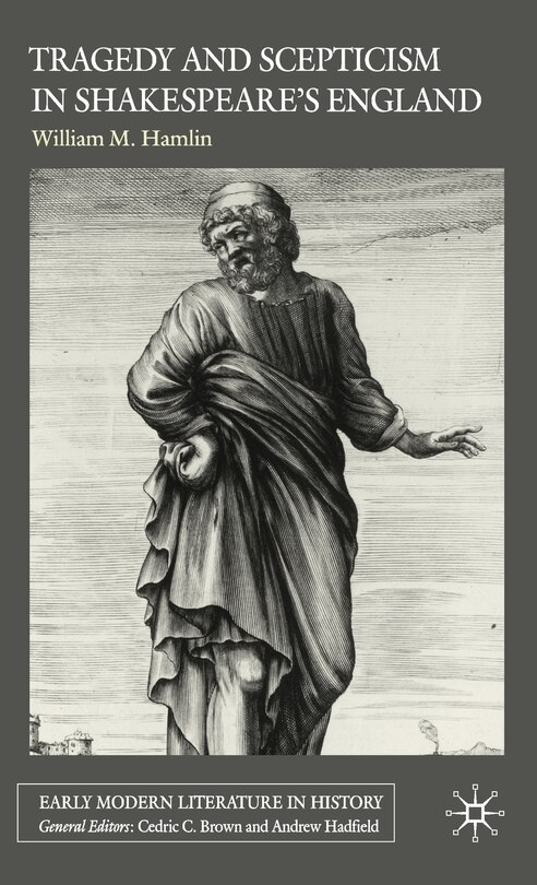 Couverture_Tragedy and Scepticism in Shakespeare's England