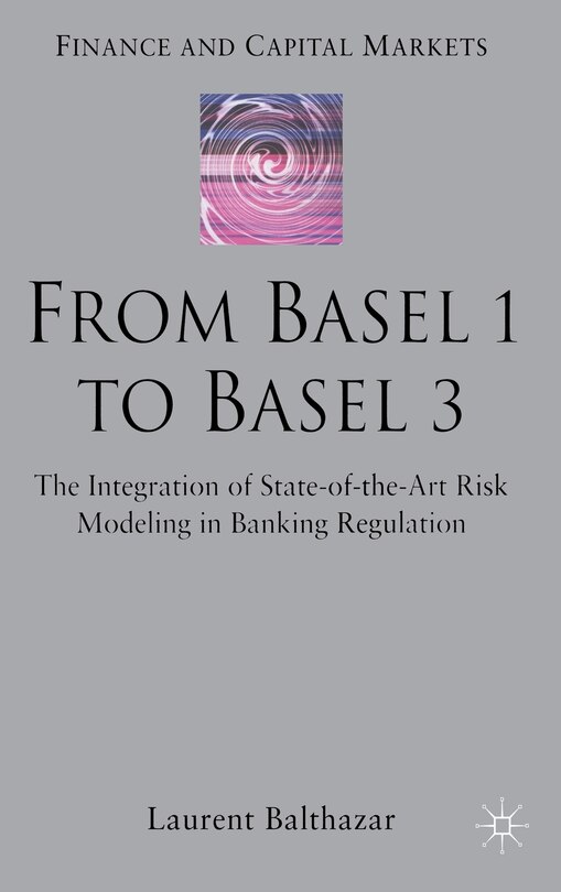 Front cover_From Basel 1 To Basel 3