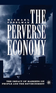 Front cover_The Perverse Economy