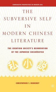Front cover_The Subversive Self in Modern Chinese Literature