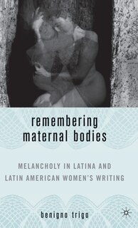 Couverture_Remembering Maternal Bodies