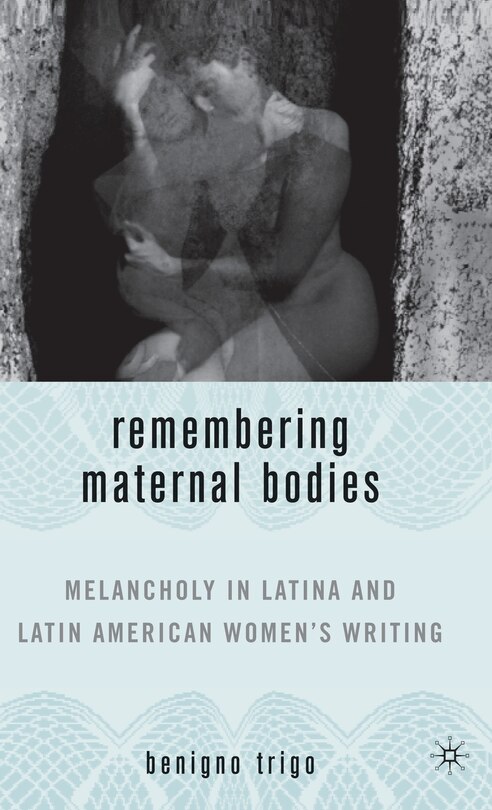 Couverture_Remembering Maternal Bodies