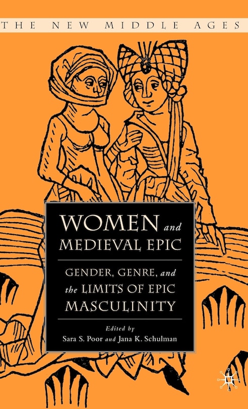 Front cover_Women And The Medieval Epic