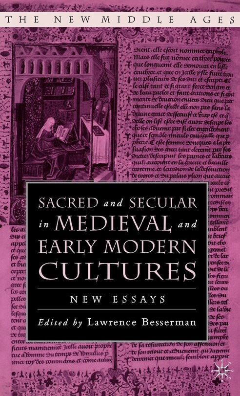 Front cover_Sacred And Secular In Medieval And Early Modern Cultures
