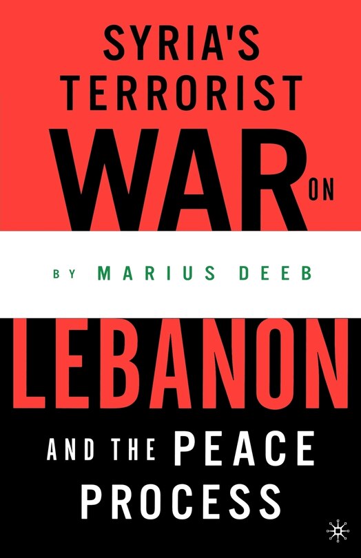 Couverture_Syria's Terrorist War on Lebanon and the Peace Process