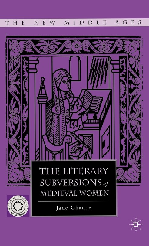 Couverture_The Literary Subversions of Medieval Women