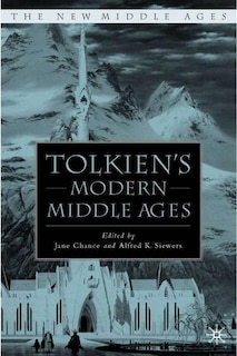 Front cover_Tolkien's Modern Middle Ages