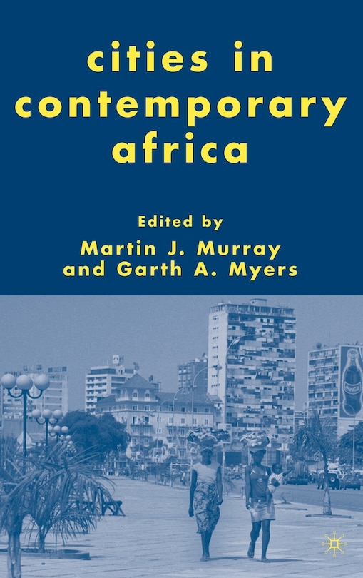 Front cover_Cities In Contemporary Africa