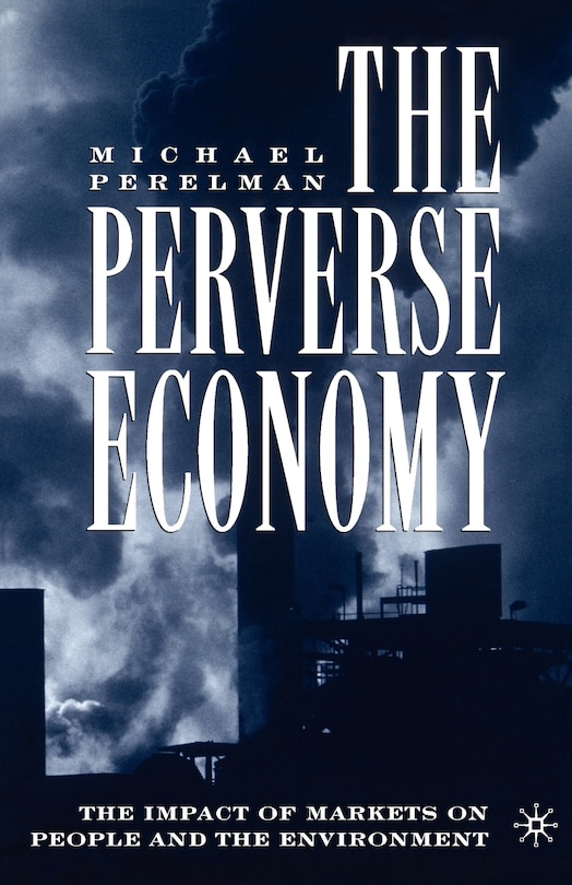 Front cover_The Perverse Economy