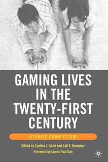 Couverture_Gaming Lives In The Twenty-first Century