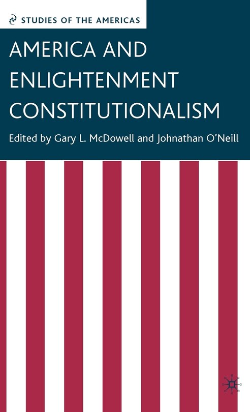 Front cover_America And Enlightenment Constitutionalism