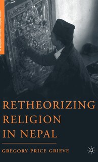 Front cover_Retheorizing Religion In Nepal