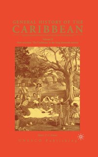 Couverture_General History Of The Caribbean Unesco Vol 2