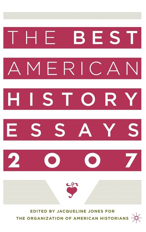 Couverture_The Best American History Essays 2007
