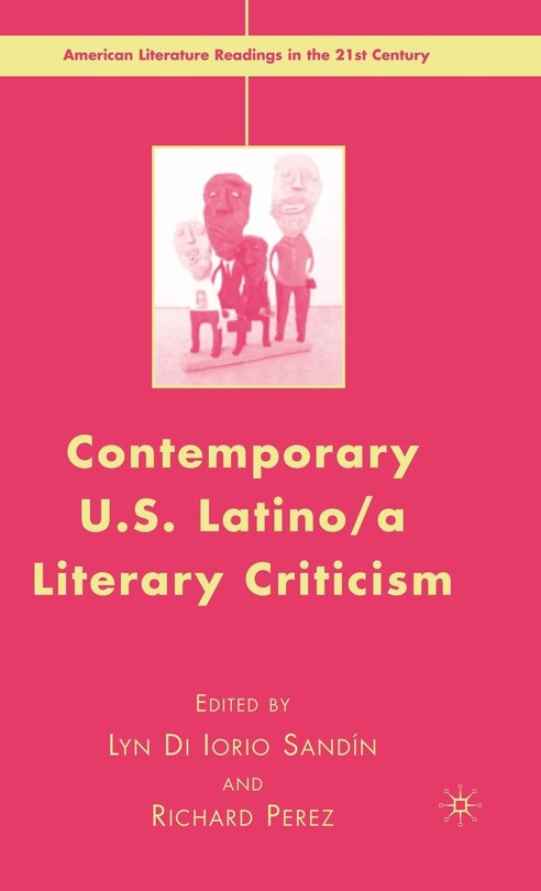 Front cover_Contemporary U.s. Latino/ A Literary Criticism