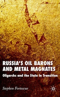 Couverture_Russia's Oil Barons and Metal Magnates