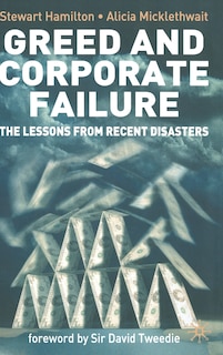 Front cover_Greed And Corporate Failure