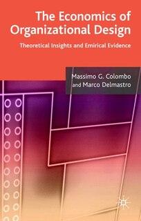 Front cover_The Economics of Organizational Design